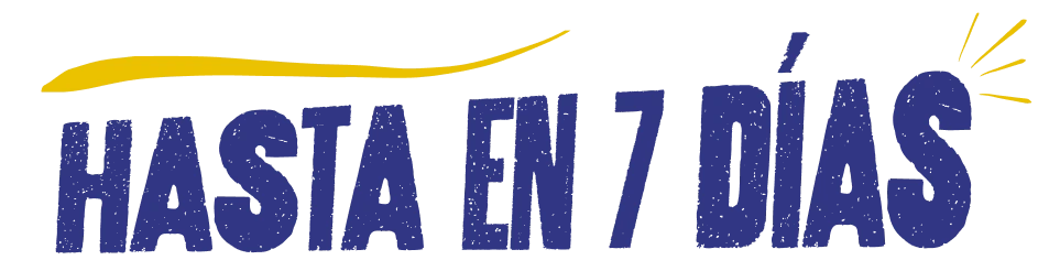 Hasta en 7 días